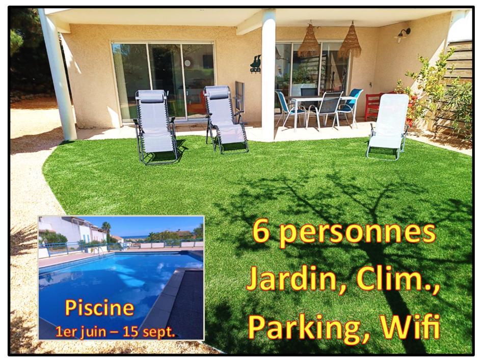 Plain-Pied Jardin 6 Personnes Clim Vue Mer Parking Wifi Terrasse Piscine Dans La Residence Saint-Pierre-la-Mer  Extérieur photo